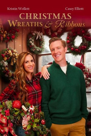 MOVIE: Christmas Wreaths and Ribbons (2024)