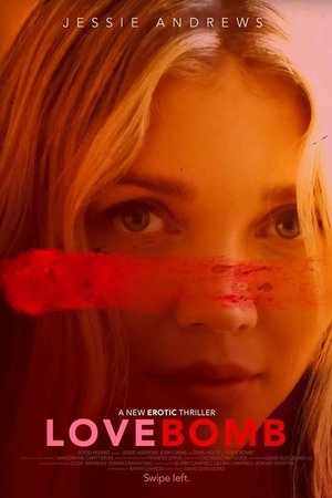 MOVIE: Love Bomb (2024)