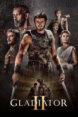 MOVIE: Gladiator II (2024)