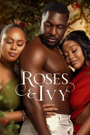 SERIES: Roses And Ivy (Season 1)