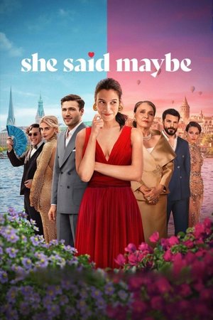 MOVIE: She Said Maybe (2025)