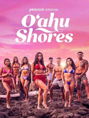 SERIES: Oahu Shores (Season 1)