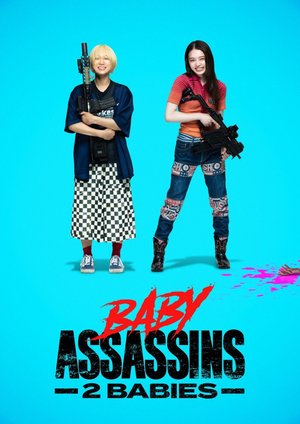 MOVIE: Baby Assassins: 2 Babies (2023)