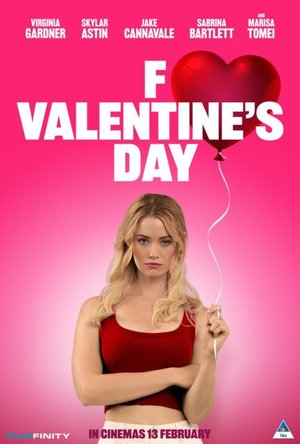 MOVIE: F*ck Valentines Day (2026)