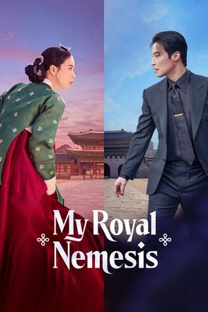 SERIES: My Royal Nemesis (Season 1)