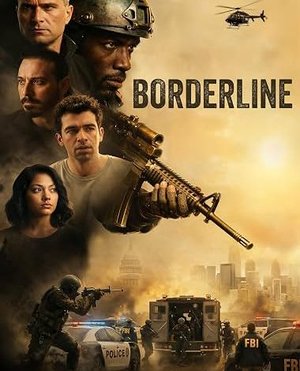 MOVIE: Borderline (2026)