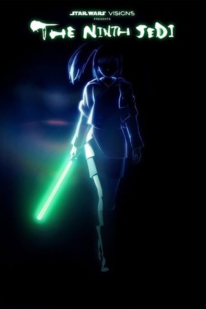 SERIES: Star Wars: Visions Presents – The Ninth Jedi (Season 1)