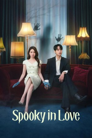 SERIES: Spooky in Love (Season 1)
