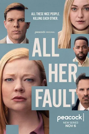 SERIES: All Her Fault (Season 1)