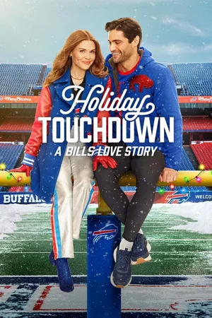MOVIE: Holiday Touchdown: A Bills Love Story (2025)