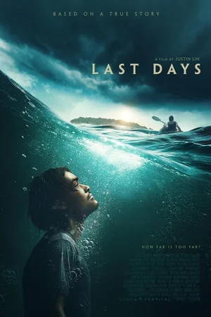 MOVIE: Last Days (2025)