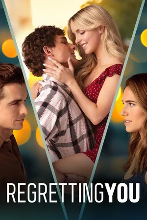 MOVIE: Regretting You (2025)
