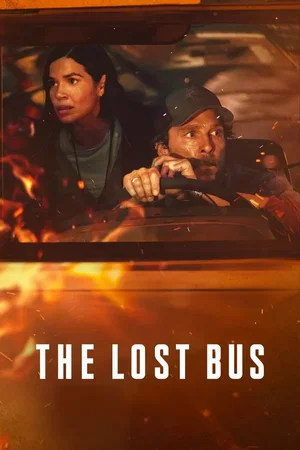 MOVIE: The Lost Bus (2025)